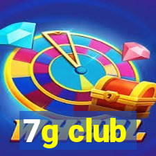 7g club